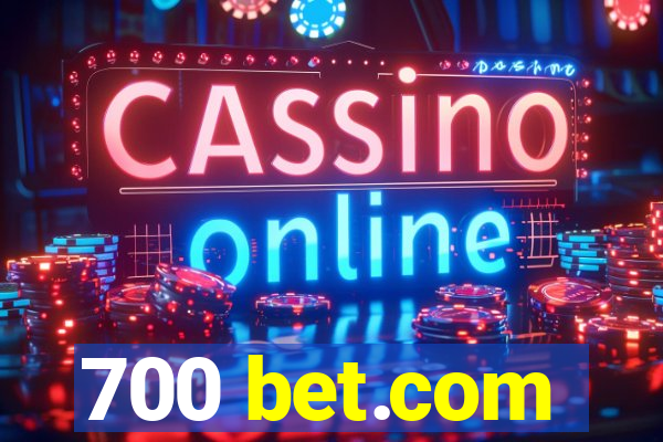 700 bet.com